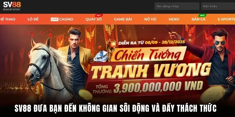 SV88 đưa bạn đến không gian sôi động và đầy thách thức
