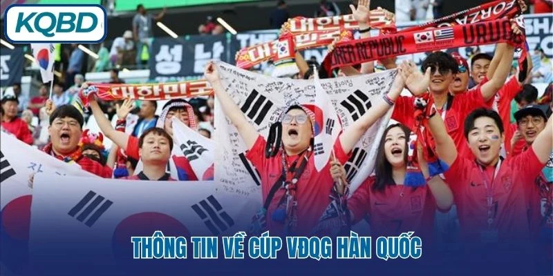 Thông tin về cúp VĐQG Hàn Quốc