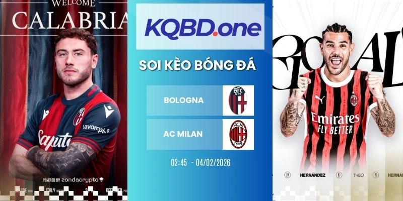 Nhận định soi kèo Bologna vs AC Milan